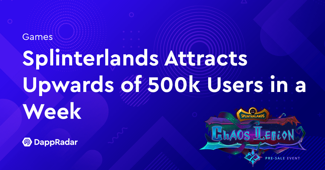 Splinterlands 在一周內吸引了超過 50 萬用戶